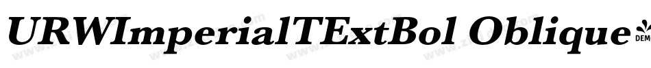 URWImperialTExtBol Oblique字体转换
